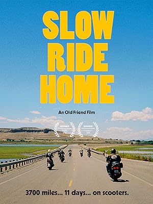 Slow Ride Home