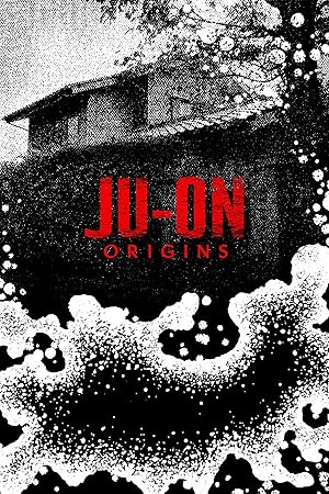 Ju-On: Origins