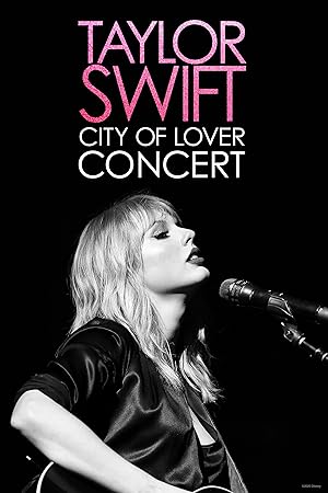 Taylor Swift City of Lover Concert