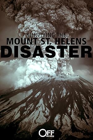 Surviving the Mount St. Helens Disaster