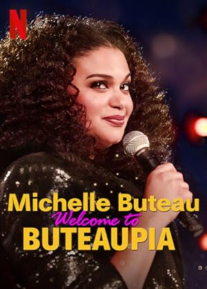 Michelle Buteau: Welcome to Buteaupia