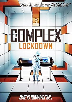 The Complex: Lockdown