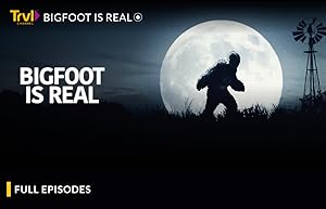 Bigfoot is Real