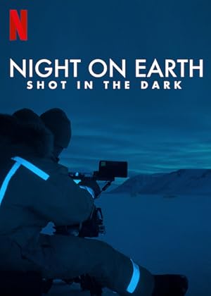 Night on Earth: Shot in the Dark