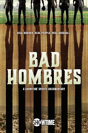 Bad Hombres