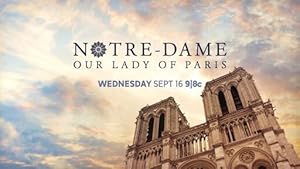 Notre-Dame: Our Lady of Paris