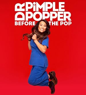 Dr. Pimple Popper: Before the Pop