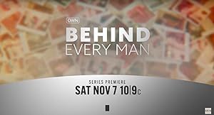 Behind Every Man