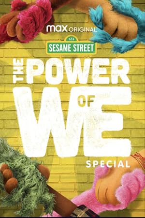 The Power of We: A Sesame Street Special