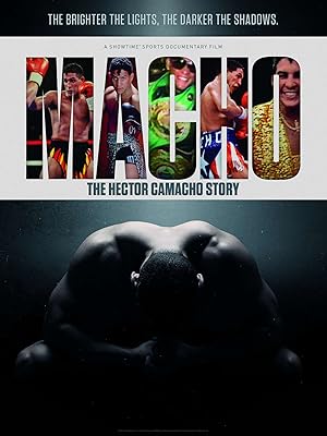 Macho: The Hector Camacho Story