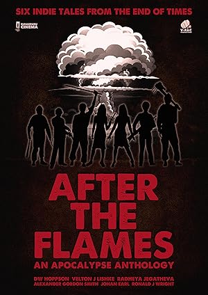 After the Flames: An Apocalypse Anthology