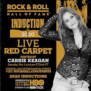 The 2020 Rock & Roll Hall of Fame Induction Ceremony Virtual Red Carpet Live