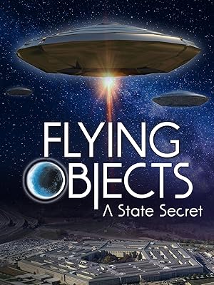 Flying Objects: A State Secret