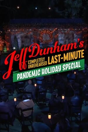 Jeff Dunham's Completely Unrehearsed Last-Minute Pandemic Holiday Special