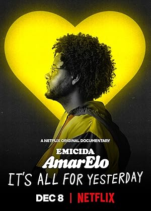 Emicida: AmarElo - It's All for Yesterday