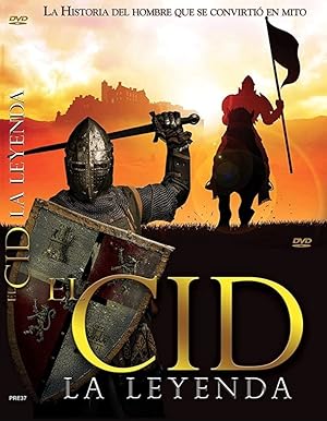 El Cid, The Legend