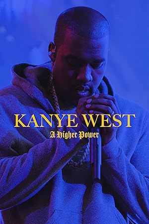 Kanye West: A Higher Power