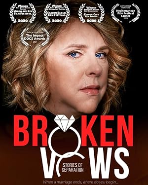 Broken Vows: Stories of Separation