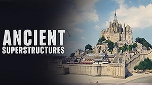 Ancient Superstructures