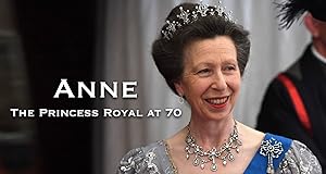 Anne: The Princess Royal at 70