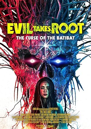 Evil Takes Root