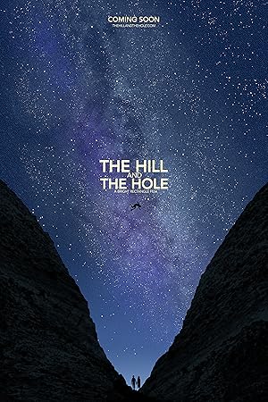 The Hill and the Hole