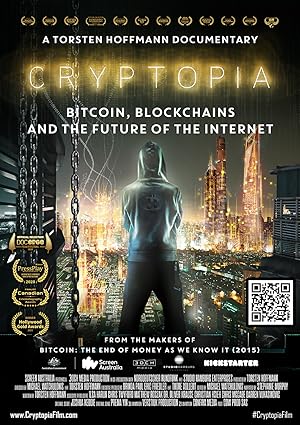 Cryptopia: Bitcoin, Blockchains & the Future of the Internet