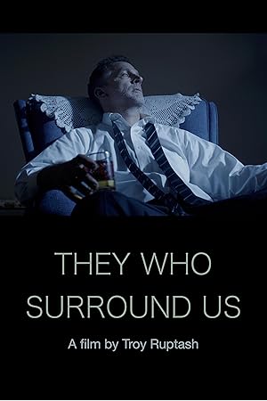 They Who Surround Us