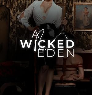 A Wicked Eden