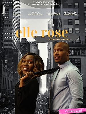 Elle Rose: The Movie