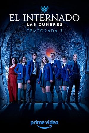 The Boarding School: Las Cumbres