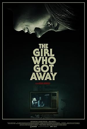 The Girl Who Got Away