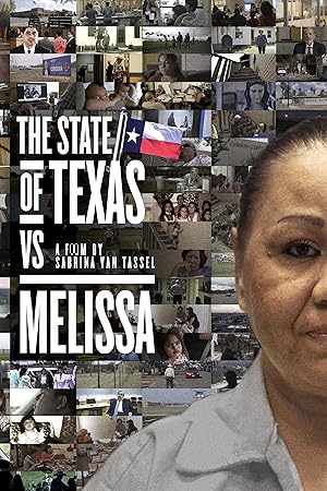 The State of Texas vs. Melissa