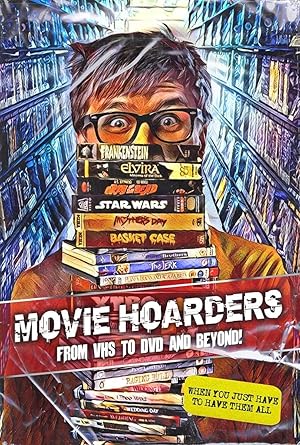 Movie Hoarders: From VHS to DVD and Beyond!