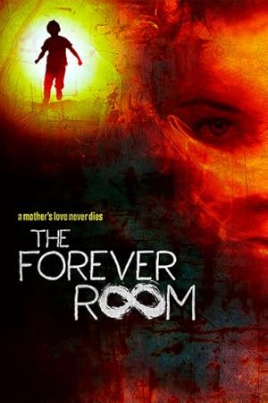 The Forever Room