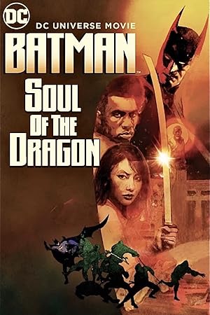 Batman: Soul of the Dragon