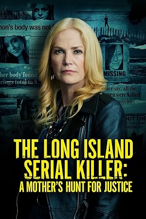 The Long Island Serial Killer: A Mother's Hunt for Justice