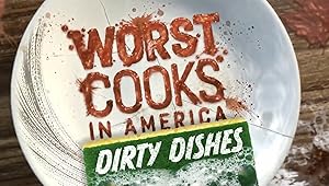 Worst Cooks in America: Dirty Dishes