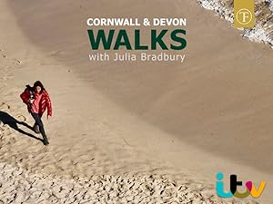 Cornwall and Devon Walks With Julia Bradbury