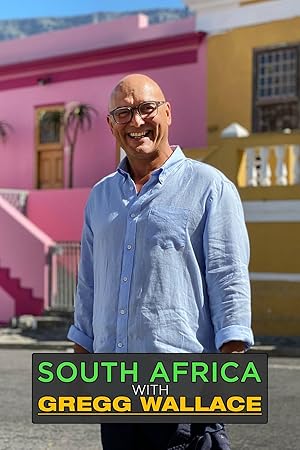 South Africa With Gregg Wallace