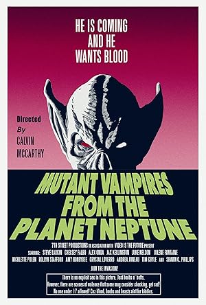 Mutant Vampires from the Planet Neptune