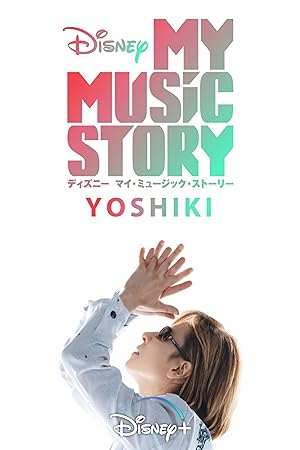 Disney My Music Story: YOSHIKI