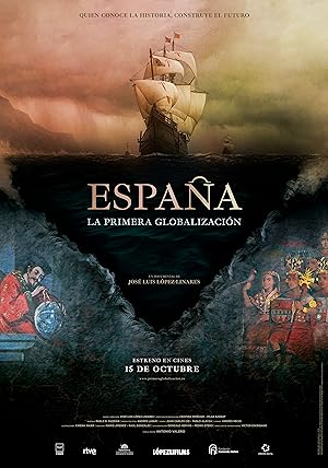 Spain: The First Globalization