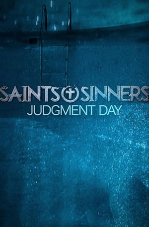 Saints & Sinners: Judgment Day