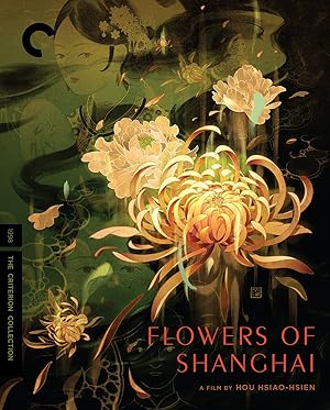 Beautified Realism: The Making of 'Flowers of Shanghai'