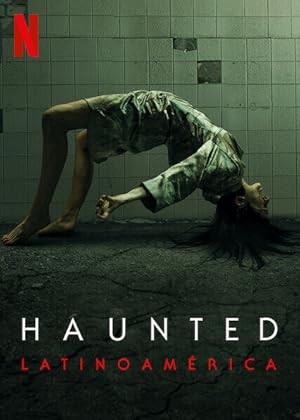 Haunted: Latin America