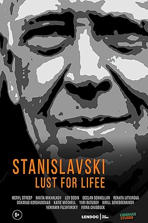 Stanislavski: Lust for Life