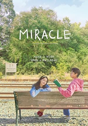 Miracle: Letters to the President