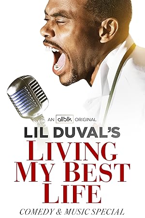 Lil Duval: Living My Best Life