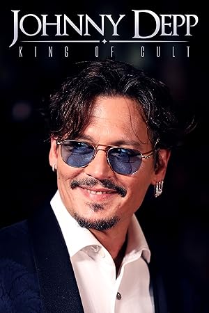 Johnny Depp: King of Cult